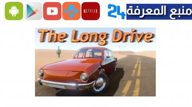 تحميل محاكي السفر في الصحراء تنزيل للاندرويد The Long Drive APK