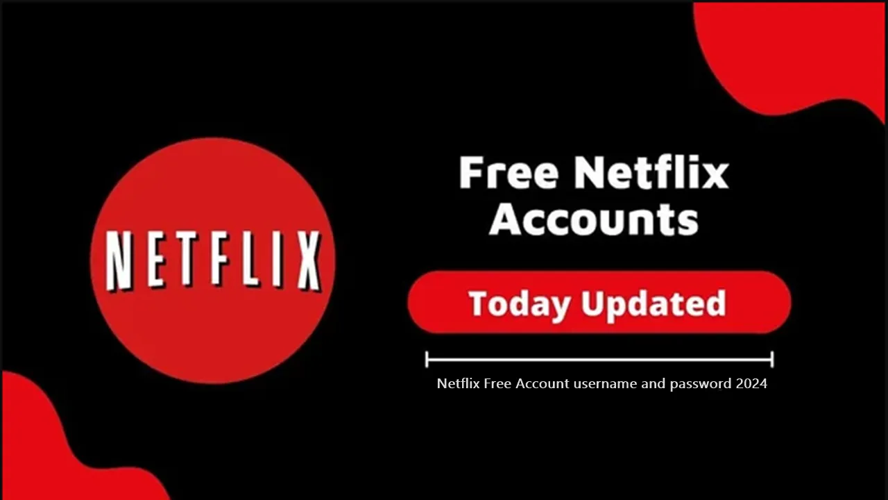 Netflix Free Account 2024 username and password Working