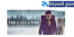 مشاهدة فيلم the call of the wild مترجم اكوام ايجي بست HD كامل